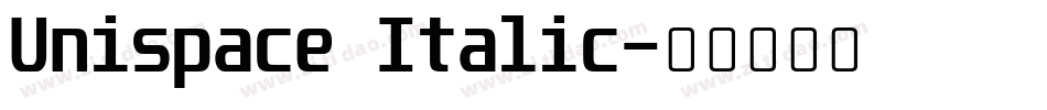 Unispace Italic字体转换